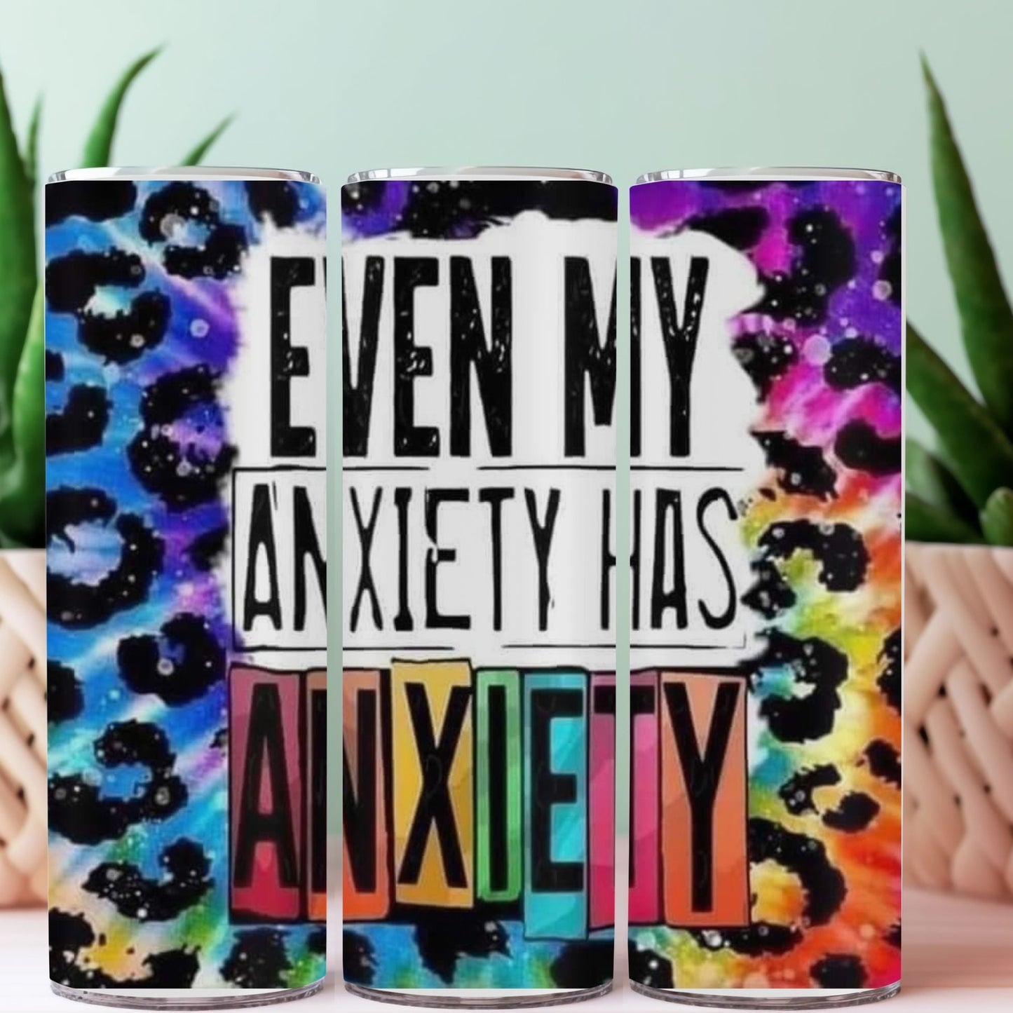 20 oz double walled Anxiety tumbler funny saying