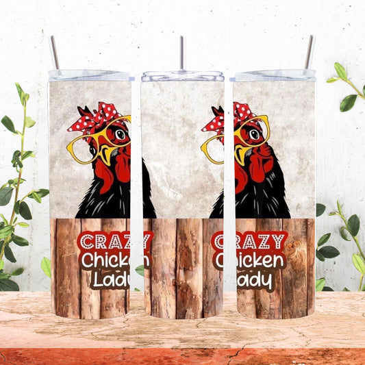 Crazy chicken lady 20 oz stainless steel tumbler