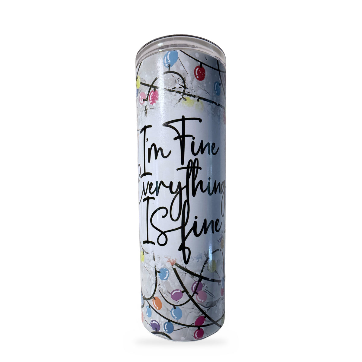 I'm Fine Everything Is Fine tumbler with tangled Christmas lights